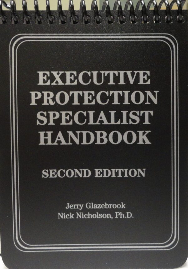 Executive Protection Specialist Handbook