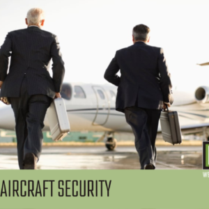 Corporate Aircraft Security - Online Course